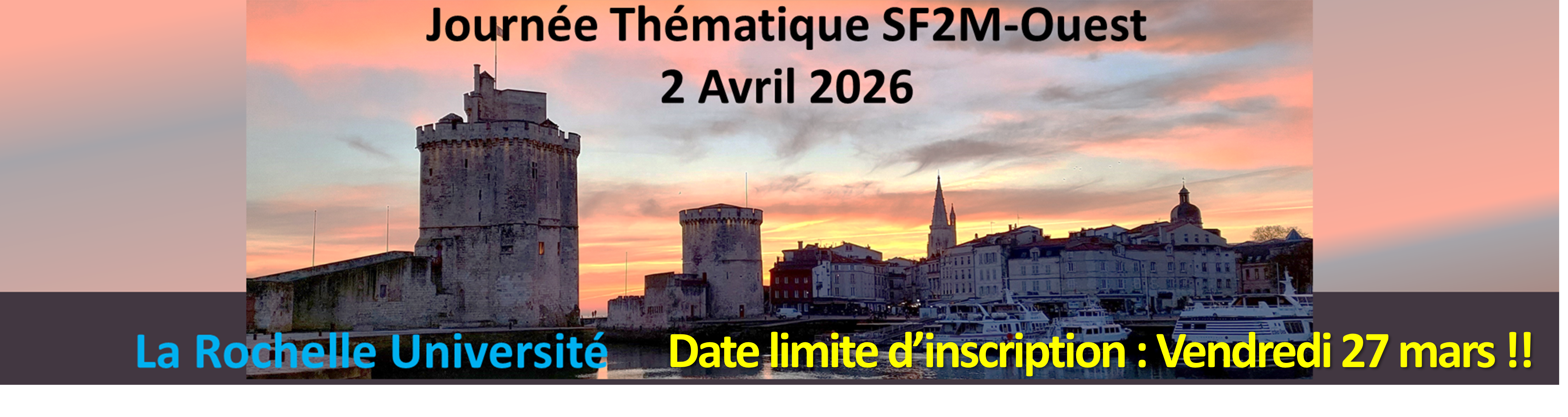 Journée Thématique 2026 de la Section SF2M Ouest : Nouvelles approches expérimentales et de modélisation en Sciences des Matériaux.>